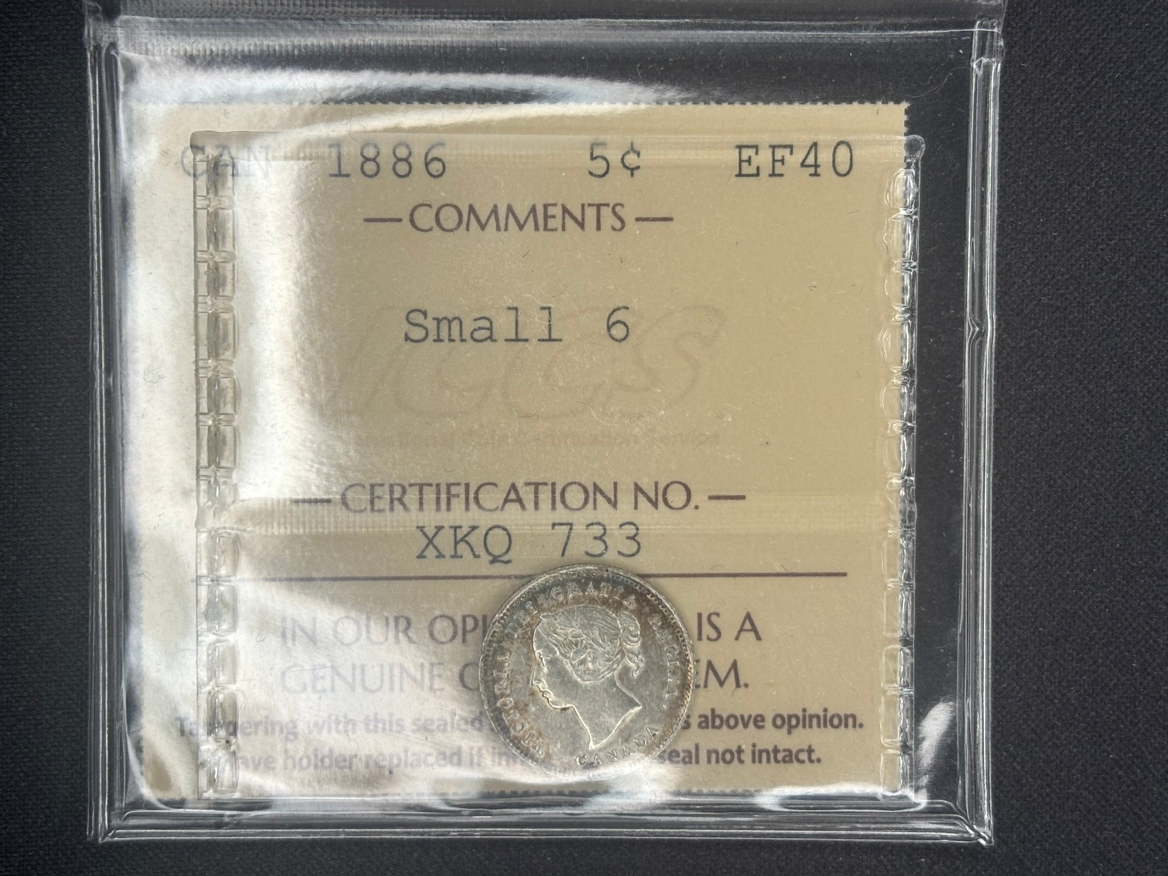 Canada Silver Coin- 5 cents - 1886 Small 6 - ICCS EF40
