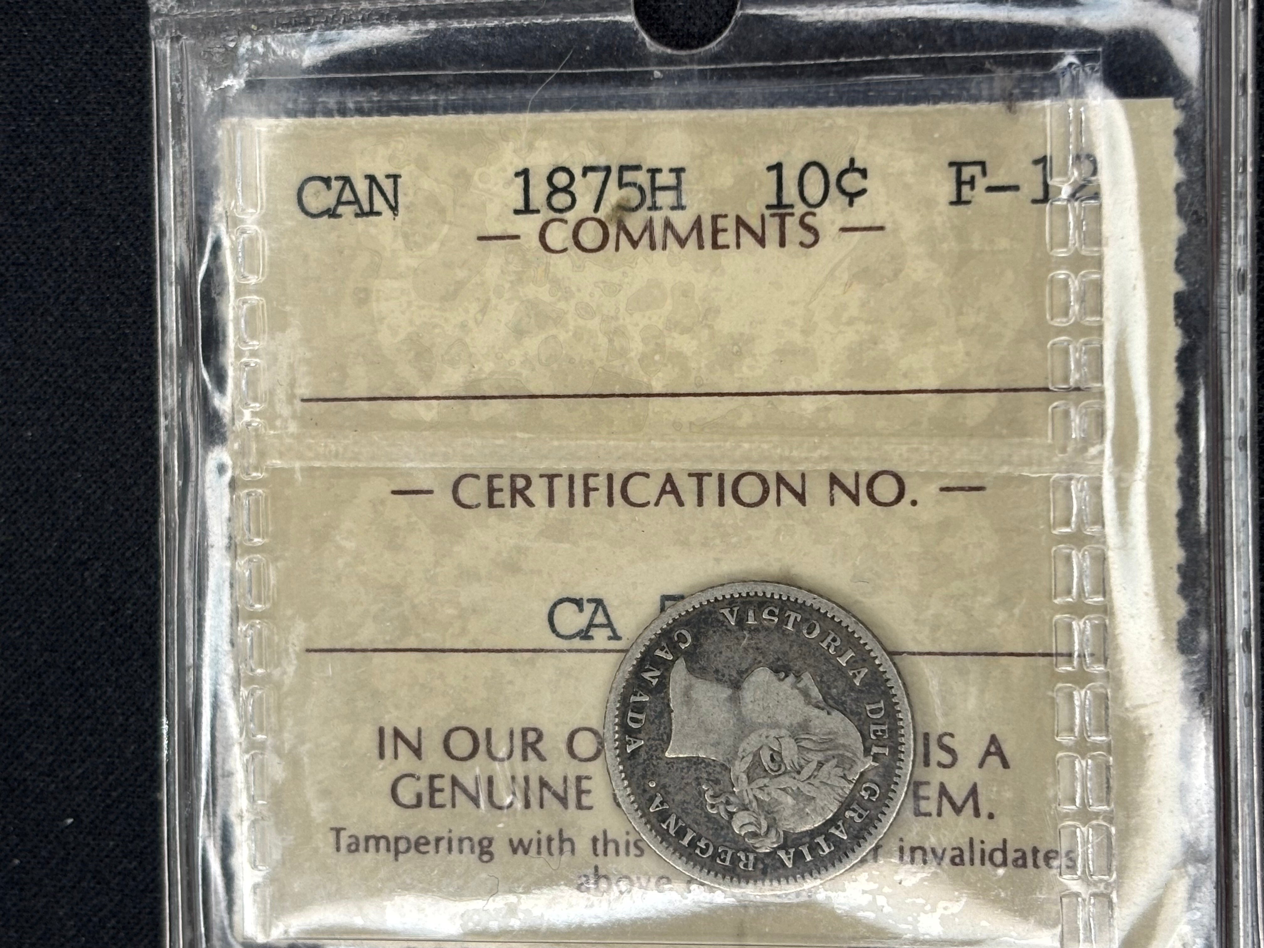 Key date Canadian Silver Coin - 10 cents - 1875 - F12 ICCS