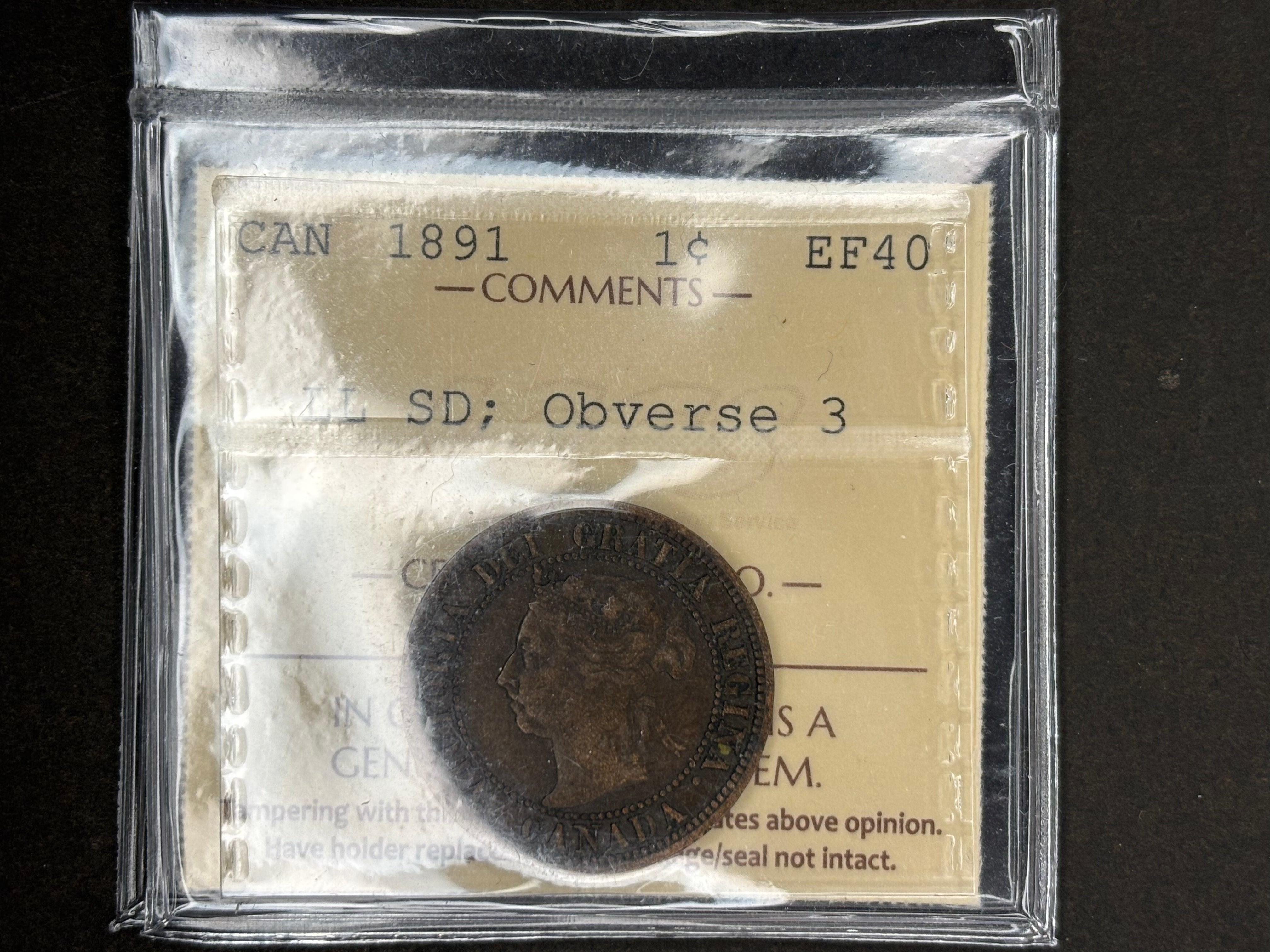 Canadian Coin - Penny - 1891 Obv 3 LD SD - ICCS EF40