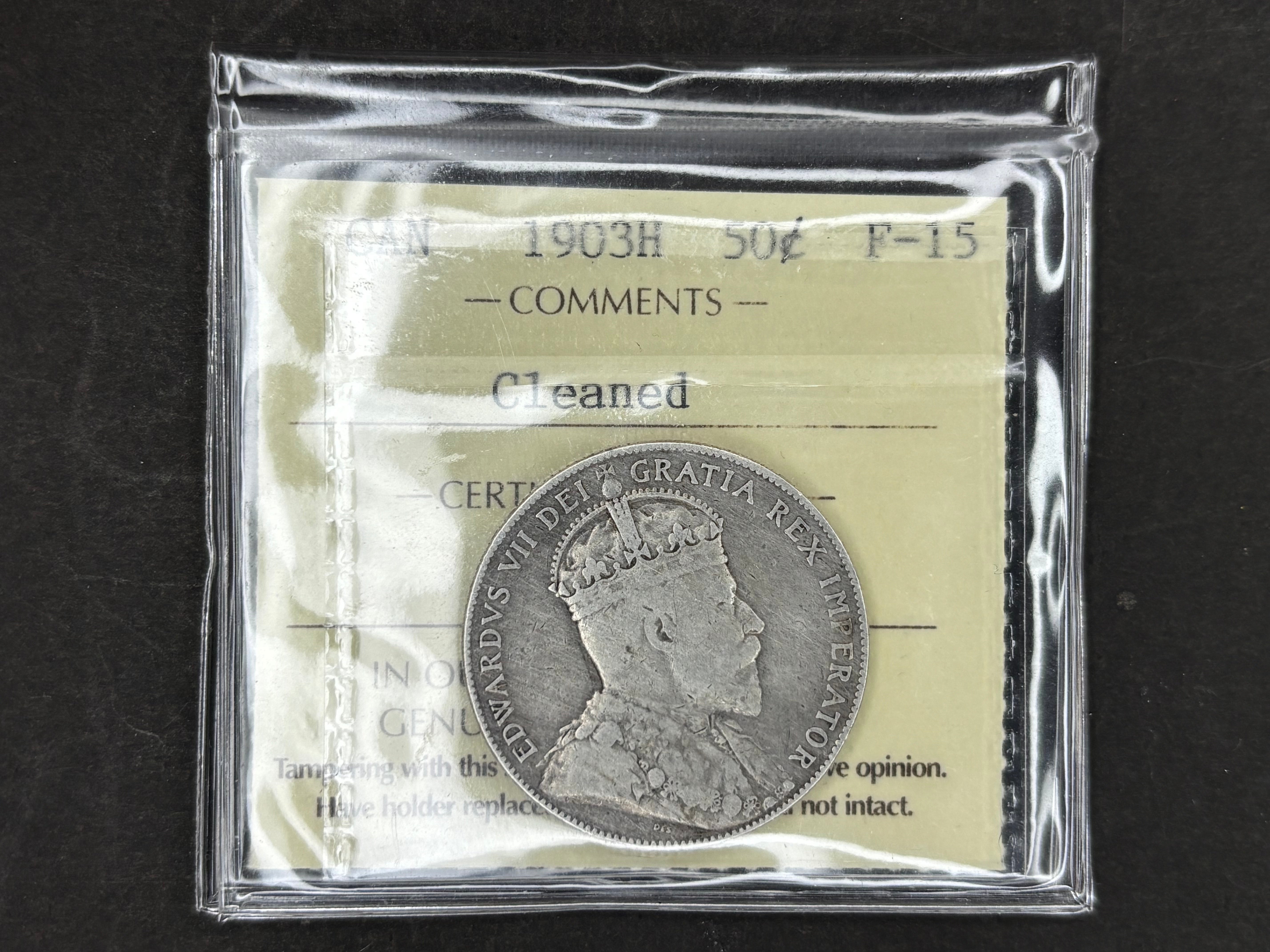 Canadian Silver Coin - 50 cents - 1903H Cleaned - F15 ICCS